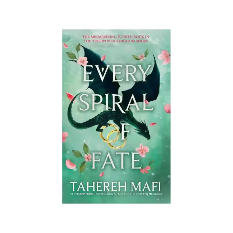 Every Spiral of Fate by Tahereh Mafi paperback book
