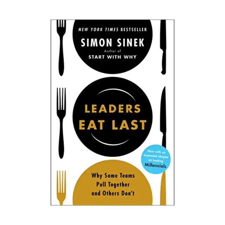Leaders Eat Last Paperback by Simon Sinek ISBN 9780670923175 Penguin Books Ltd Sri Lanka