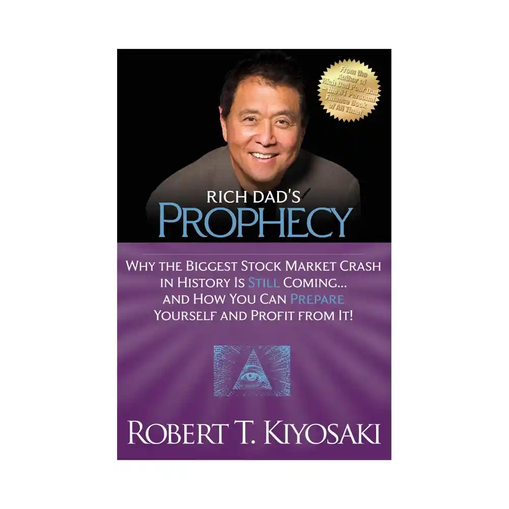 Rich Dad's Prophecy Paperback by Robert T. Kiyosaki ISBN 9781612680255 Plata Publishing Sri Lanka