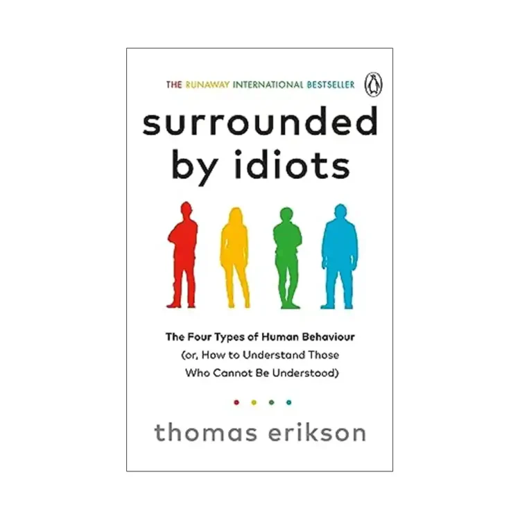 Surrounded by Idiots Paperback by Thomas Erikson ISBN 9781785042188 Ebury Publishing Sri Lanka