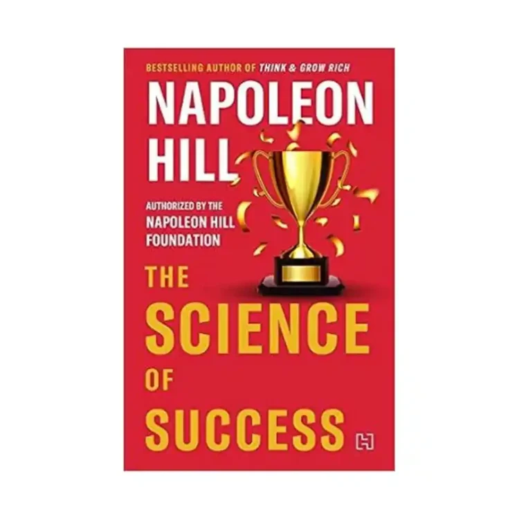 The Science of Success Paperback by Napoleon Hill ISBN 9789389253054 Hachette India Sri Lanka