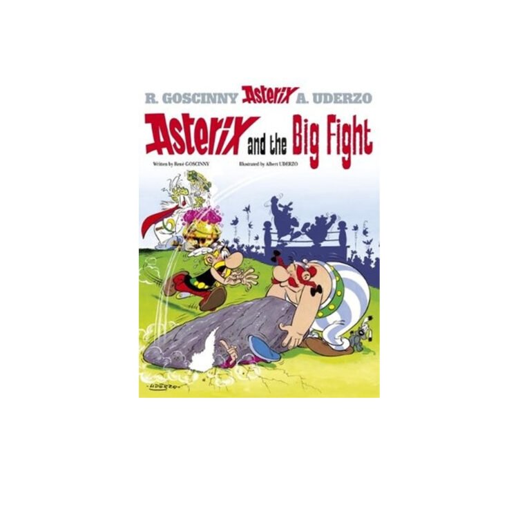 Asterix and Obelix 7 : Asterix and the Big Fight : Comic Book