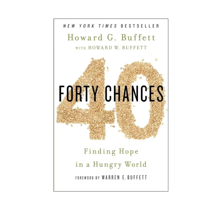 Forty Chances Finding Hope in a Hungry World