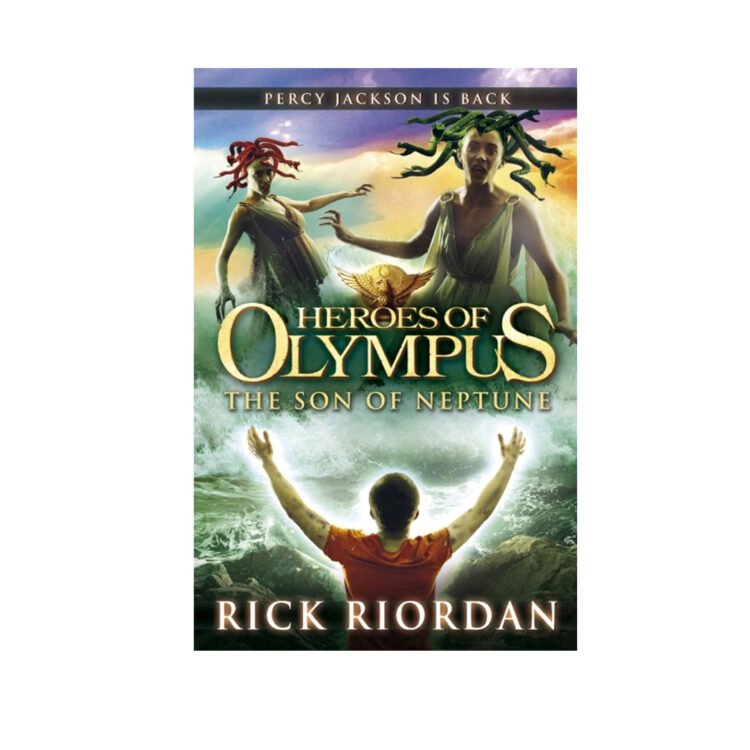 Heroes Of Olympus The Son Of Neptune