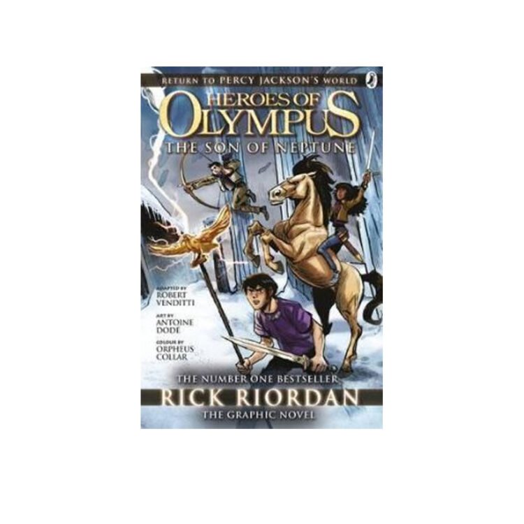 Heroes of Olympus Book 2 The Son of Neptune The Graphic Novel