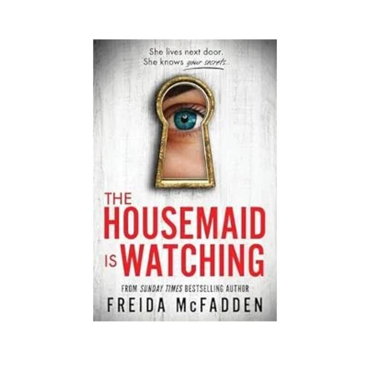 Housemaid Is Watching