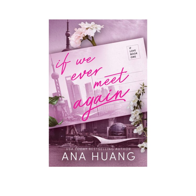 If We Ever Meet Again