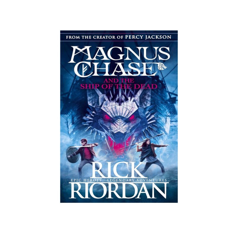 Magnus Chase and the Ship of the Dead
