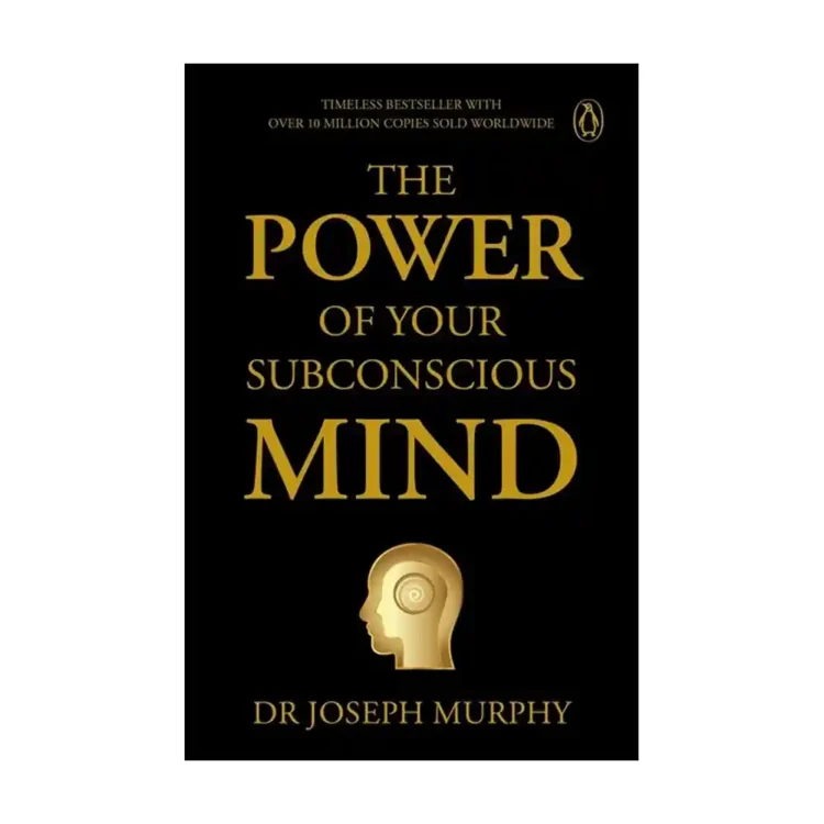The Power of Your Subconscious Mind premium paperback by Joseph Murphy ISBN 9789815351965 Penguin Select Classics Sri Lanka