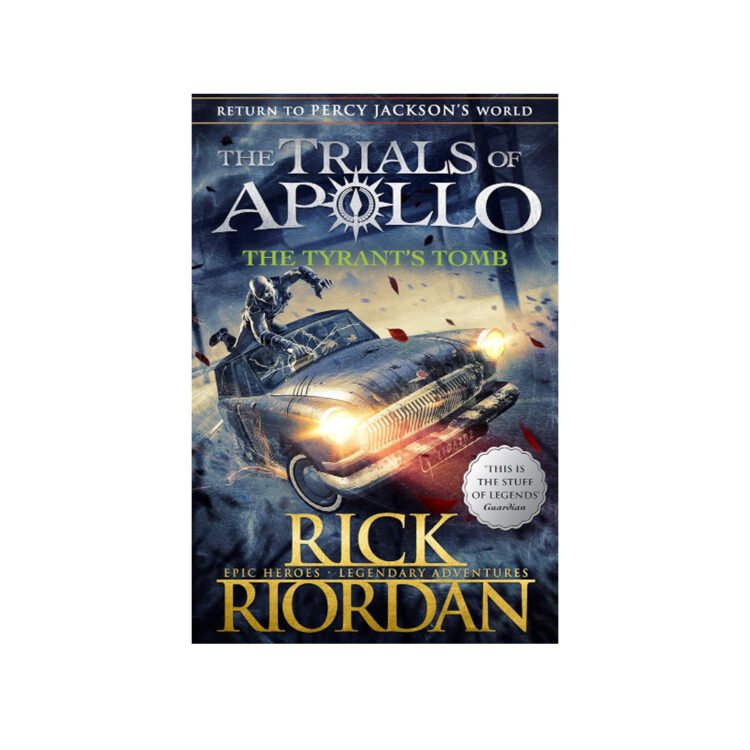 The Trials of Apollo The Tyrants Tomb