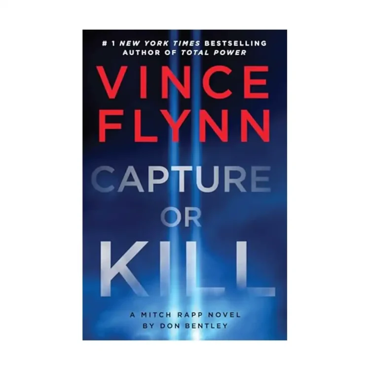 Capture or Kill by Vince Flynn,Don Bentley buy book online in sri lanka