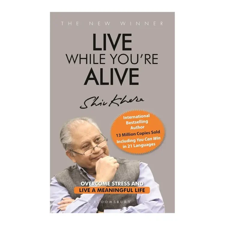 Live While Youre Alive by Shiv Khera buy book online in sri lanka