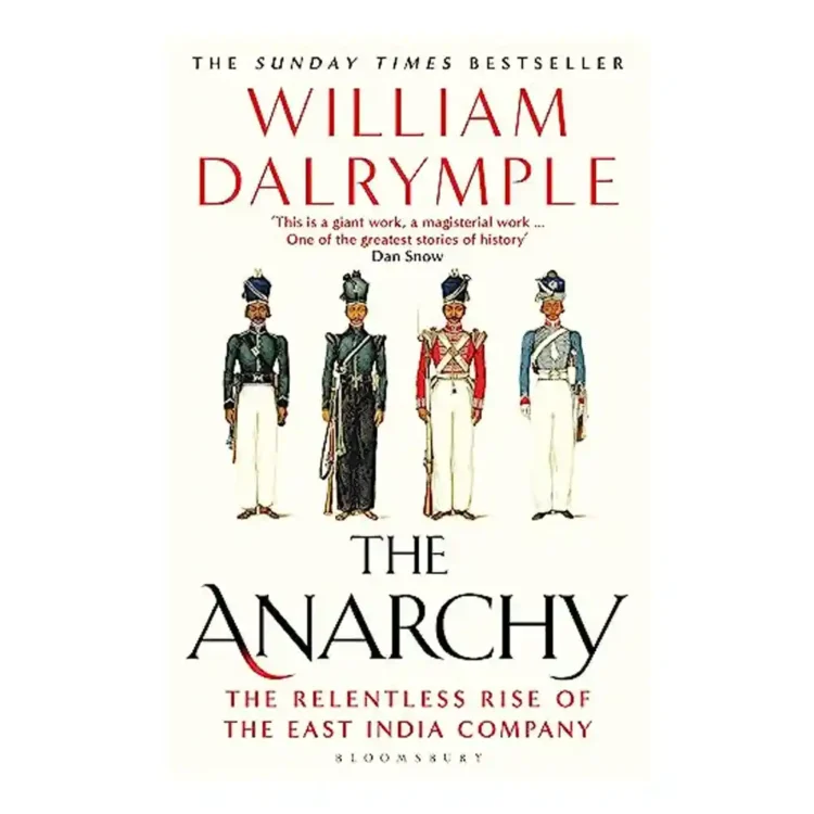 The Anarchy by William Dalrymple paperback Bloomsbury ISBN 9781526656520 history book East India Company Sri Lanka