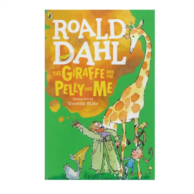 The Giraffe and the Pelly and Me by Roald Dahl,Quentin Blake buy book online in sri lanka