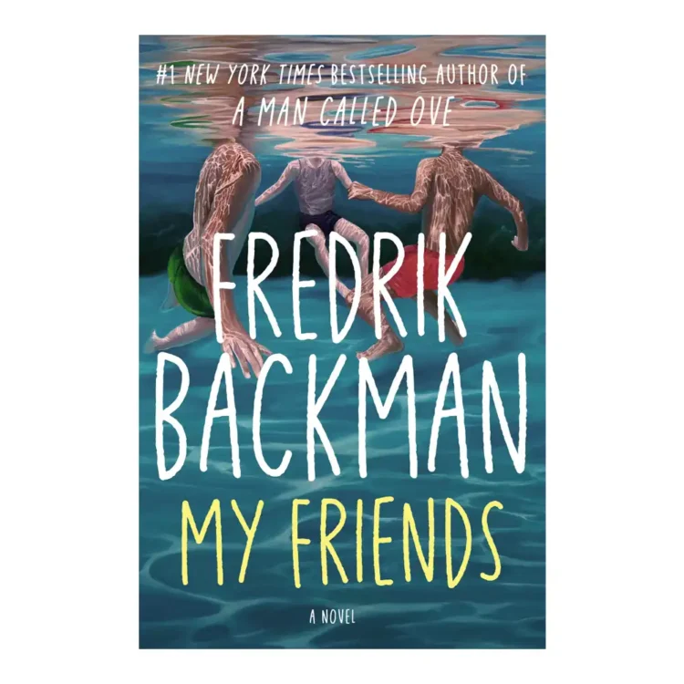 my friends by fredrik backman buy book online in sri lanka