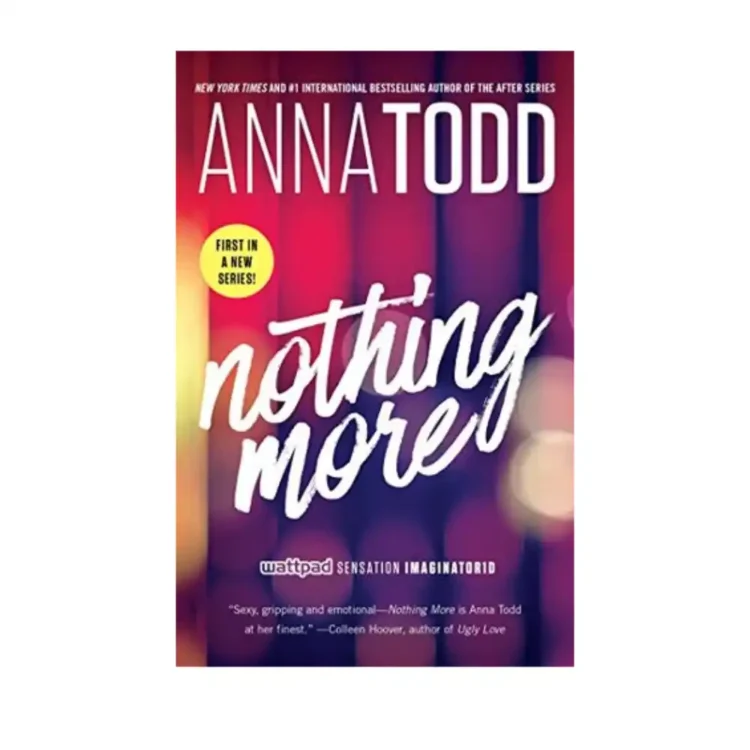Nothing More paperback by Anna Todd ISBN 9781501130762 Gallery Books Sri Lanka
