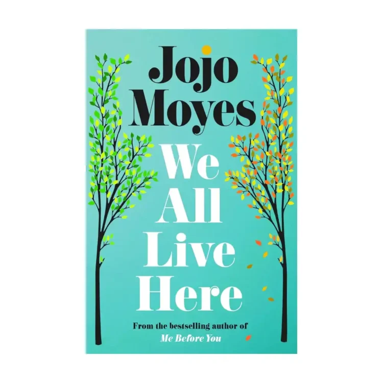 We All Live Here by Jojo Moyes buy book online in sri lanka