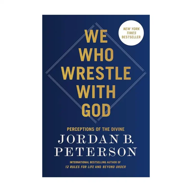 We Who Wrestle With God Perceptions of the Divine by Jordan B. Peterson buy book online in sri lanka