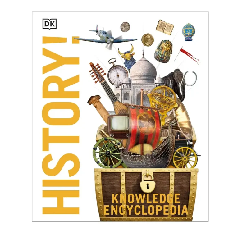 Knowledge Encyclopedia History! Illustrations of Ancient Civilizations to Modern Times, Maps and Fun Facts Explore World History for Kids 9+ Paperback by DK buy online in sri lanka