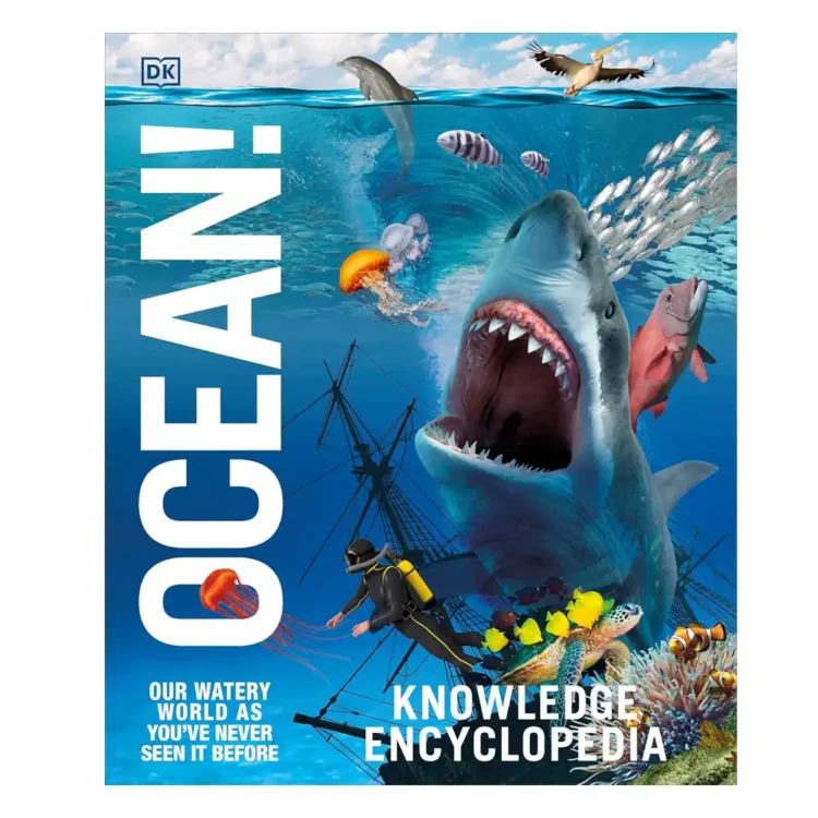 Knowledge Encyclopedia Ocean! Our Watery World As You’ve Never Seen Before Paperback by DK buy online in sri lanka