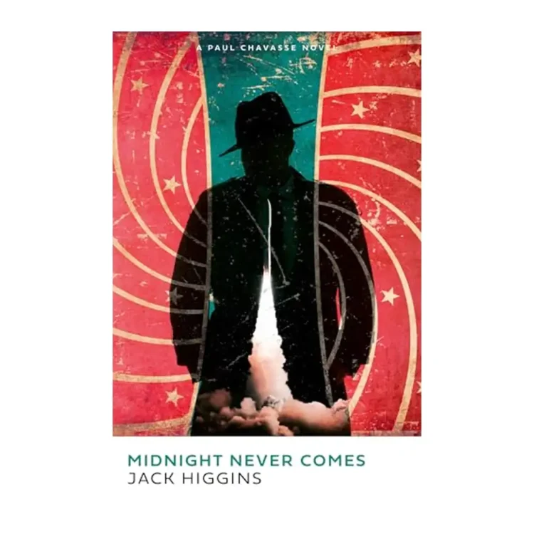 Midnight Never Comes by by Higgins, Jack buy book online in sri lanka