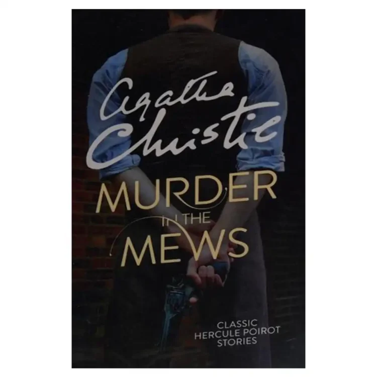 Murder in the Mews (Poirot) Paperback by Christie, Agatha buy book online in sri lanka