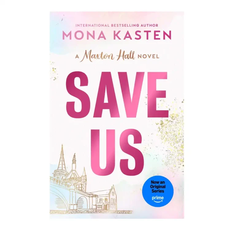 Save Us Maxton Hall Novel by Mona Kasten buy book online in sri lanka image