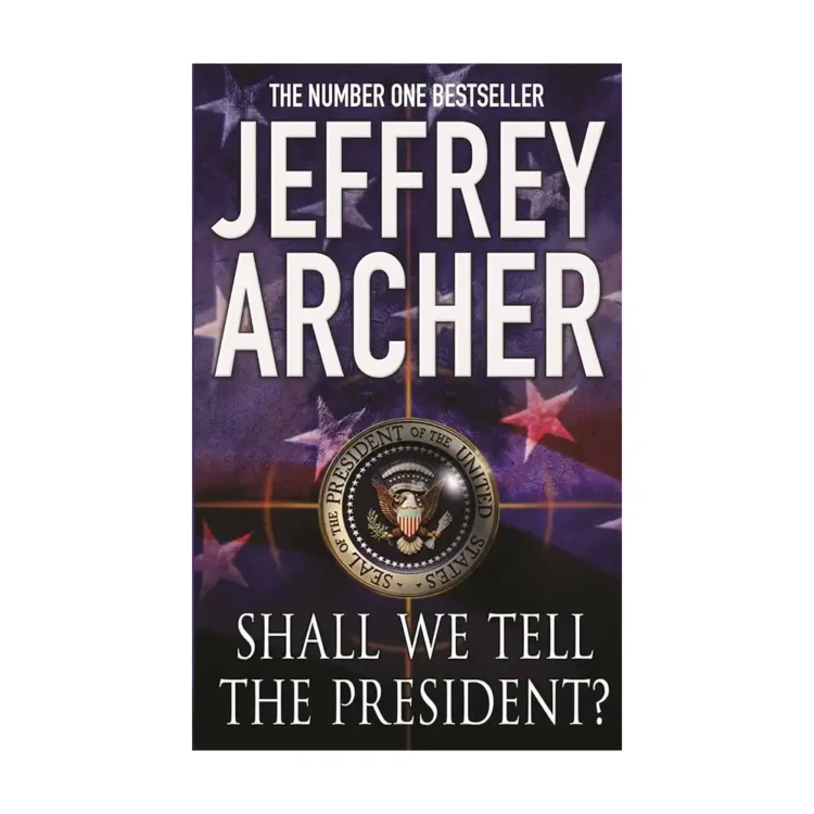 Shall We Tell The President jeffrey archer buy book online in sri lanka