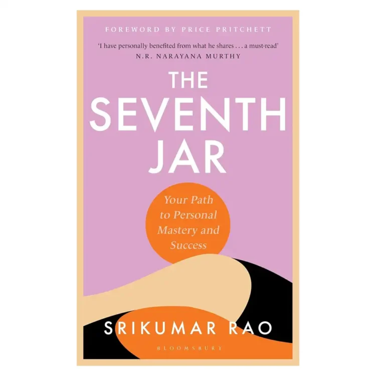 The Seventh Jar Your Path to Personal Mastery and Success Paperback by Srikumar Rao(Author) buy book online in sri lanka