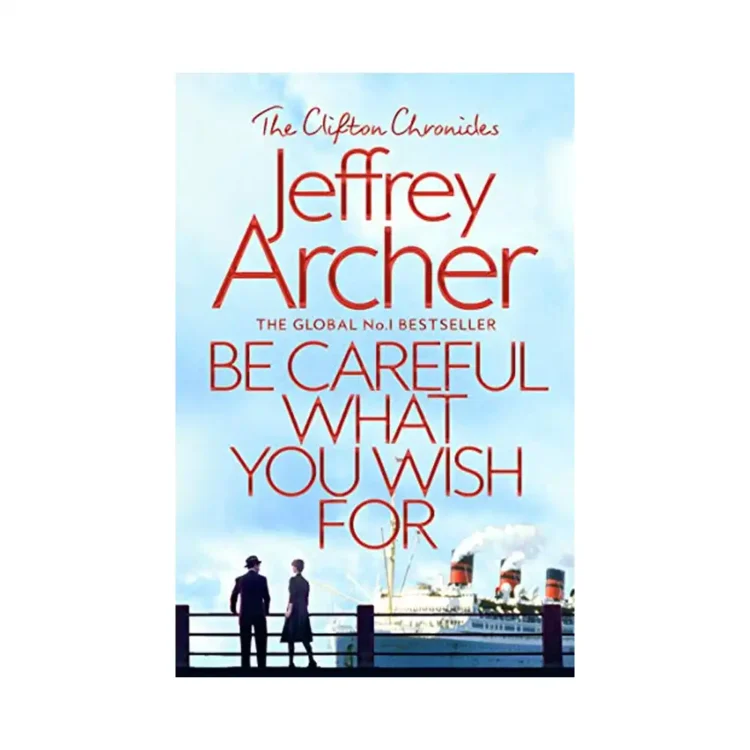 be careful what you wish for jeffrey archer buy book online in sri lanka