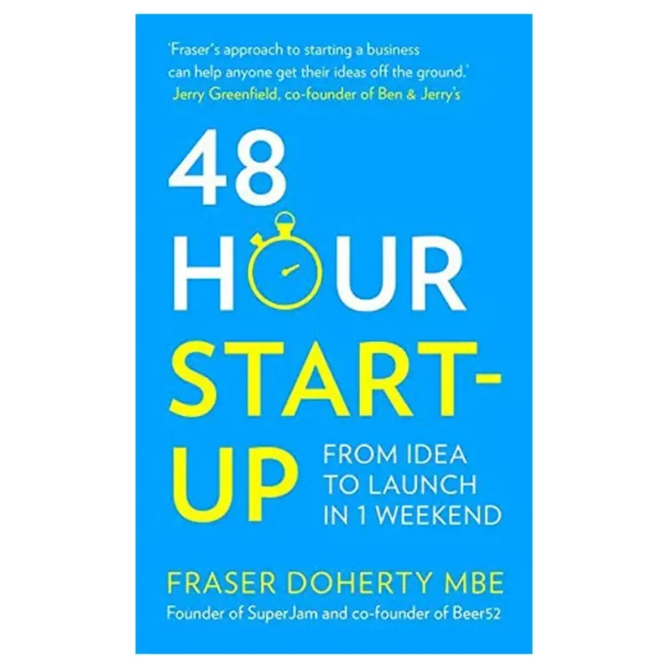 48-Hour Start-up Paperback by Fraser Doherty MBE – Harper Thorsons 2016 Edition