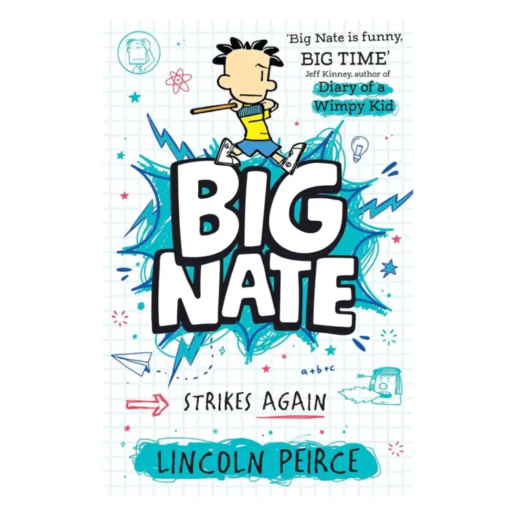Big Nate Strikes Again paperback by Lincoln Peirce – kids comic adventure