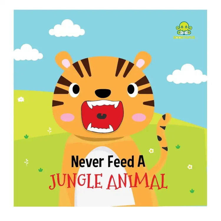 Never Feed A Jungle Animal Sensory Book for Toddlers by Booktopus – HarperCollins Publishers India Edition