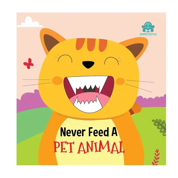 Never Feed A Pet Animal Sensory Book for Toddlers Paperback by Booktopus – Harper Fiction Edition