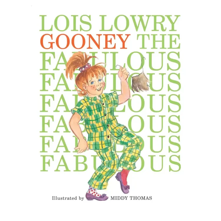 Gooney the Fabulous Paperback by Lois Lowry – Clarion Books 2023 Edition