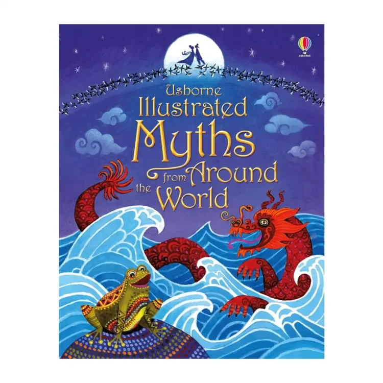Illustrated Myths From Around The World Paperback – Usborne Edition