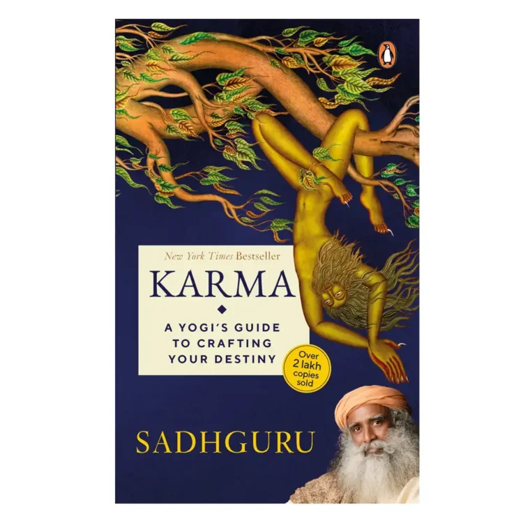 Karma A Yogi’s Guide to Crafting Your Destiny Spirituality, Self-improvement & Self help books by Sadhguru paperback by Sadhguru buy book online in sri lanka