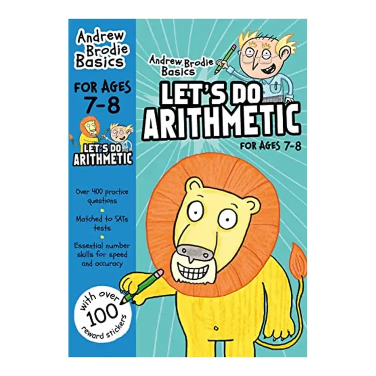 Let's Do Arithmetic 7-8 Mental Maths Tests Paperback by Andrew Brodie – Bloomsbury Publishing UK Edition 2016