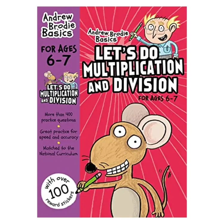 Let's Do Multiplication and Division 6-7 Paperback by Andrew Brodie – Andrew Brodie Publications 2016 Edition