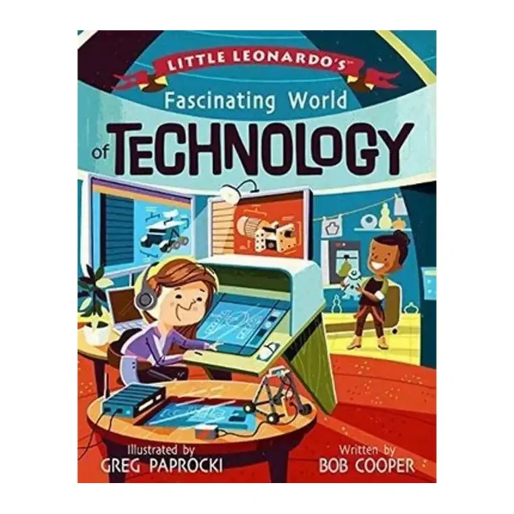 Little Leonardo’s Fascinating World of Technology 01 Jan 2018 by BOB COOPER buy book online in sri lanka