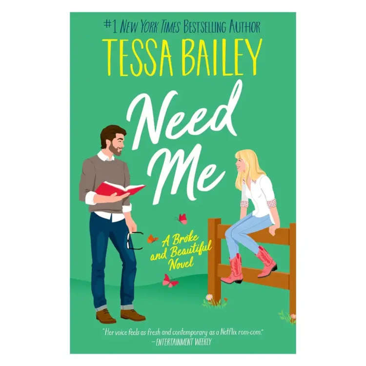 Need Me A Broke and Beautiful Novel Paperback by Tessa Bailey