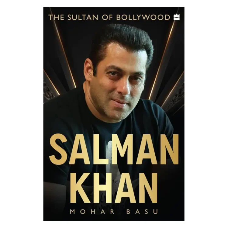 Salman Khan The Sultan of Bollywood paperback biography by Mohar Basu published by HarperCollins