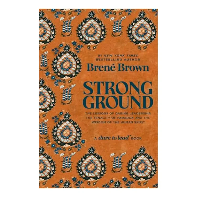 Strong Ground hardcover book by Brené Brown – self-help and emotional resilience guide