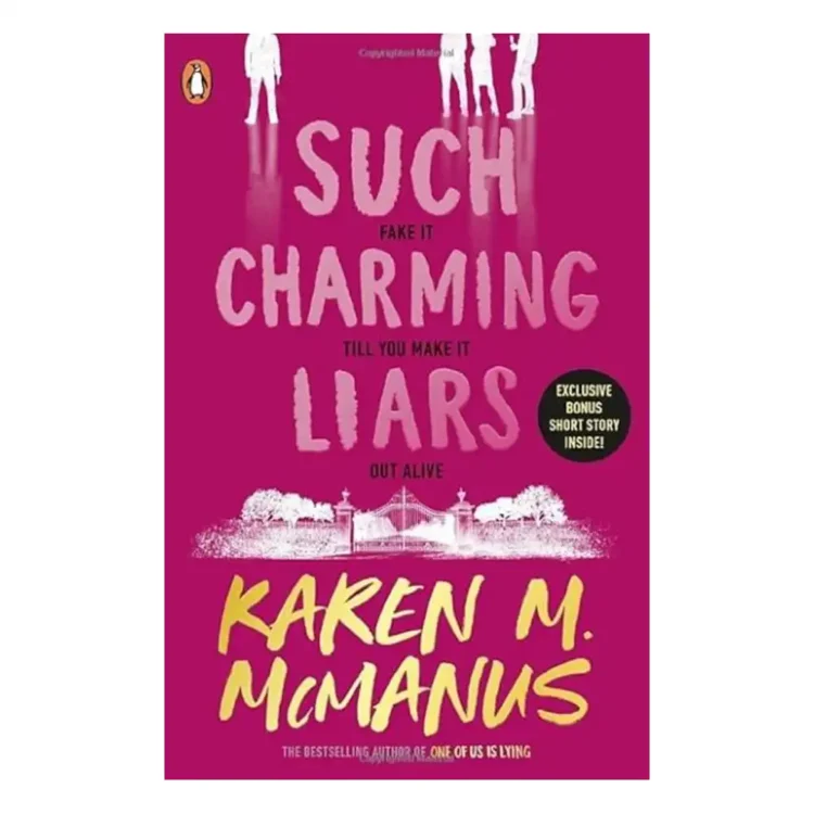 Such Charming Liars The brand-new heist thriller from the bestselling author of TikTok sensation One of Us Is Lying Paperback by McManus, Karen M. buy book online in sri lanka