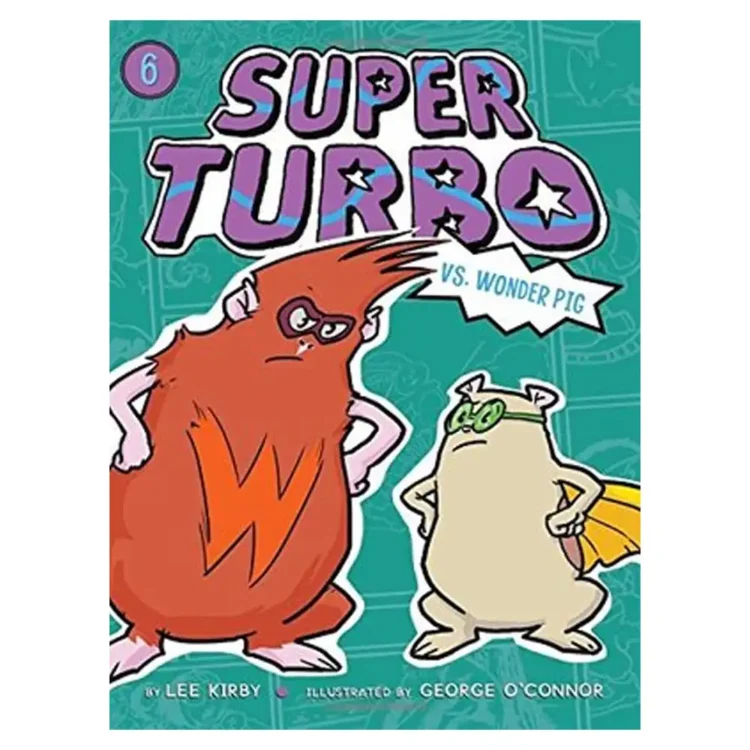 Super Turbo vs. Wonder Pig by Lee Kirby – children’s adventure book, buy book online in Sri Lanka