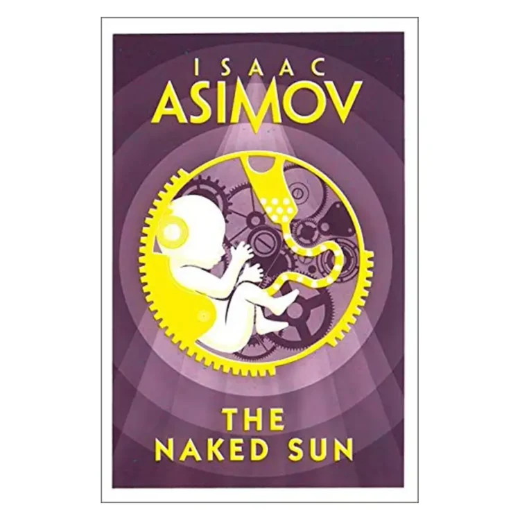 THE NAKED SUN Isaac Asimov Paperback by Asimov, Isaac buy book online in sri lanka