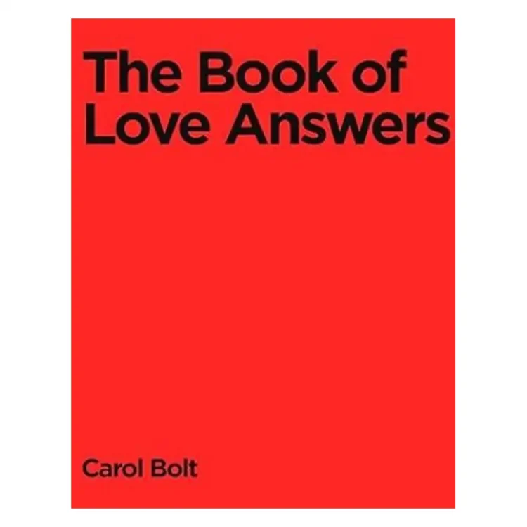 The Book of Love Answers by Carol Bolt – Transworld Publishers Edition
