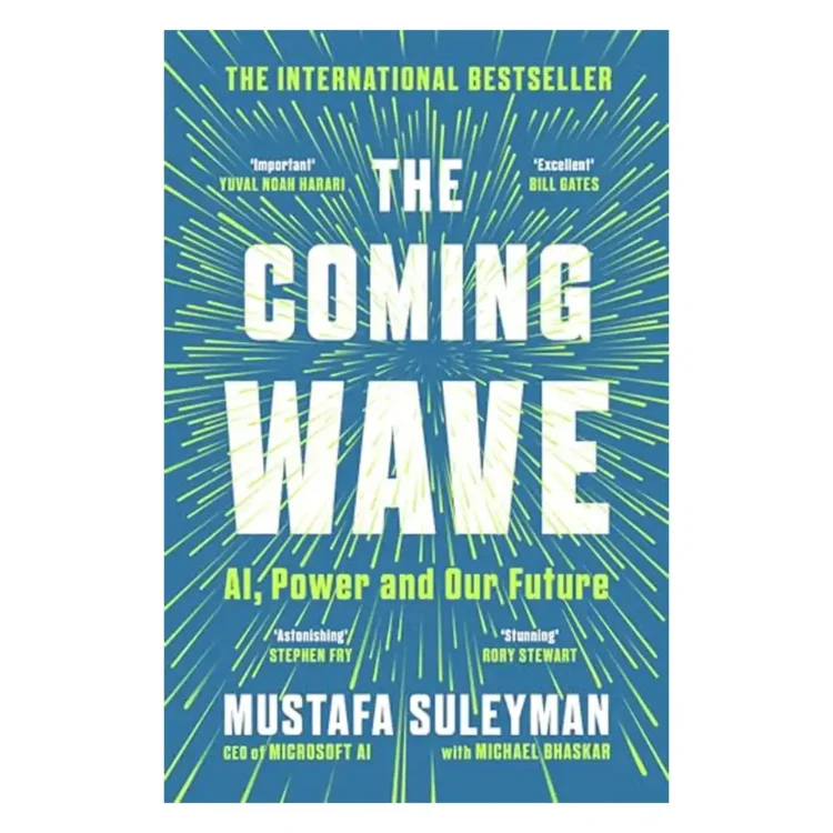 The Coming Wave AI, Power and Our Future The instant Sunday Times bestseller from the ultimate AI insider Paperback by Suleyman, Mustafa buy book online in sri lanka