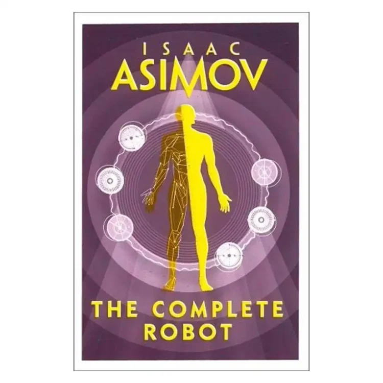 The Complete Robot [Paperback] [Jan 01, 2018] ISAAC ASIMOV Paperback by Asimov, Isaac buy book online in sri lanka
