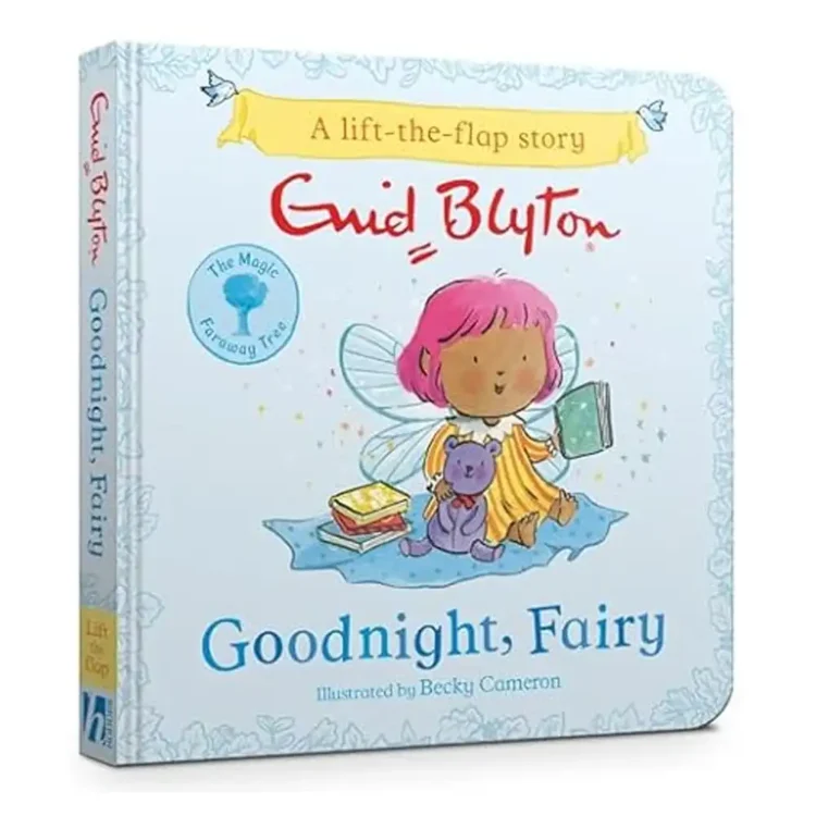 The Magic Faraway Tree Goodnight Fairy Lift-the-Flap Board Book by Enid Blyton – Hachette Children's 2025 Edition